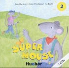 Stock image for Supermouse 2: Ein Lehrwerk fr den cross-curricularen Englischunterricht an Grundschulen in vier Bnden / 2 Audio-CDs for sale by medimops