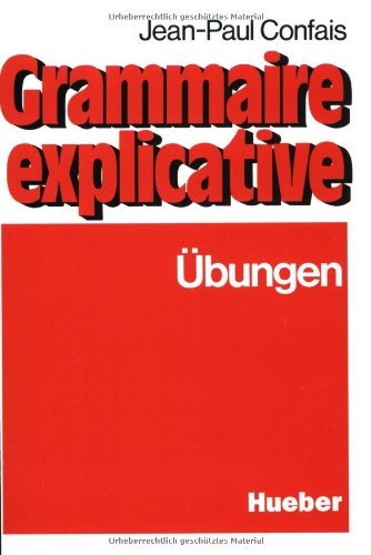 Übungen zur französischen Grammatik für Leistungskurs und Studium.