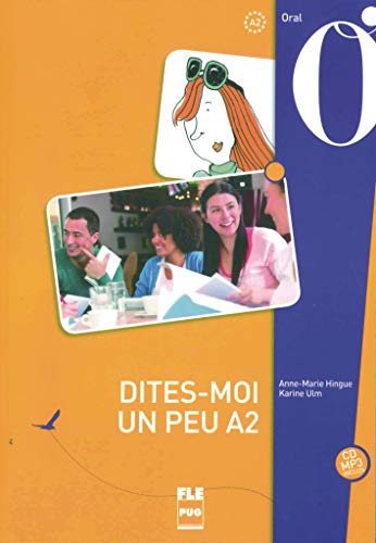 Beispielbild fr PUG - Franais gnral: Dites-moi un peu A2: Buch mit MP3-CD zum Verkauf von GF Books, Inc.