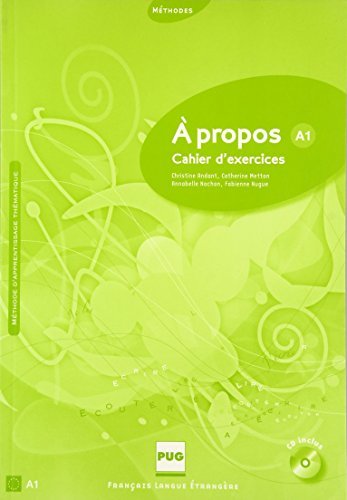 A propos A1. Cahier d'exercices - Andant, Christine, Catherine Metton und Annabelle Nachon