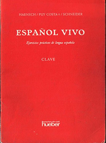 Imagen de archivo de Espanol Vivo. Clave. Ejercicios practicos de lengua espanola. (Lernmaterialien) a la venta por ThriftBooks-Dallas
