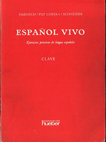 Stock image for Espanol Vivo. Clave. Ejercicios practicos de lengua espanola. (Lernmaterialien) for sale by ThriftBooks-Dallas