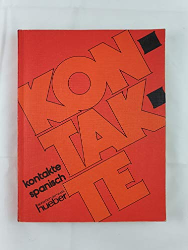 Stock image for Kontakte Spanisch - Neu. Lehrbuch: Kontakte Spanisch, bungsbuch for sale by medimops