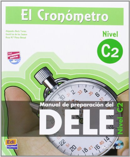 9783190242603: El cronmetro - Nivel C2 (Superior) – Nueva editin: Manual de preparacin del DELE / bungsbuch mit MP3-CD