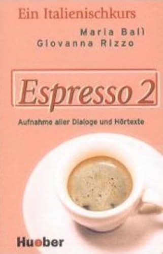 Beispielbild für Espresso 2. Ein Italtienischkurs: Espresso, Dialoge, Hörverständnis- und Ausspracheübungen, 1 Cassette zum Verkauf von medimops