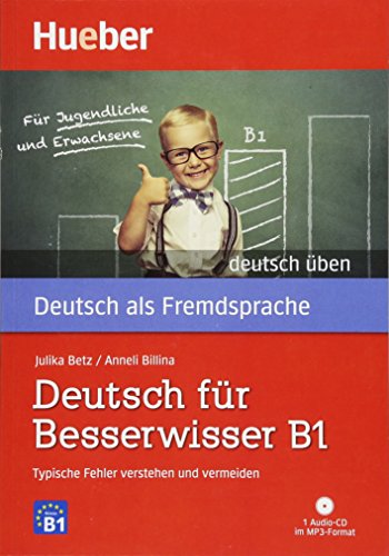 9783190274994: Deutsch uben: Deutsch fur Besserwisser B1 - Typische Fehler verstehen und ve