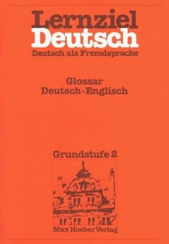 Stock image for Lernziel Deutsch, Glossar Deutsch-Englisch: Glossar 2: Deutsch-Englisch for sale by medimops