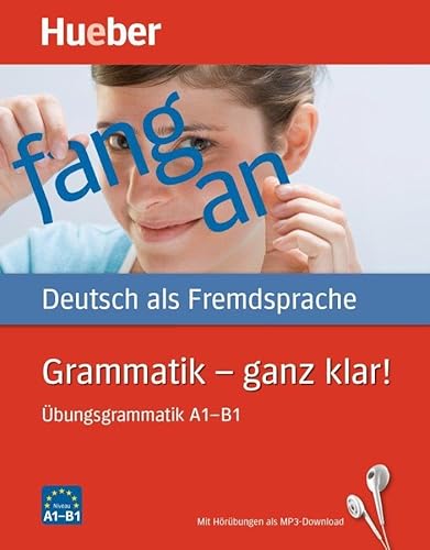 Stock image for Grammatik - ganz klar!: Deutsch als Fremdsprache / bungsgrammatik A1-B1 mit Audios online for sale by Revaluation Books