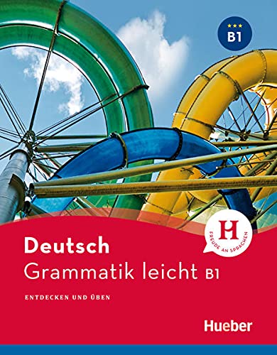 Stock image for Grammatik leicht B1: Entdecken und ben / Einsprachige Ausgabe (Deutsch Grammatik leicht) for sale by medimops