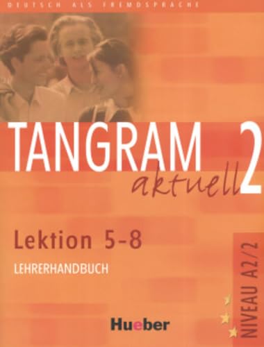 Stock image for TANGRAM AKT.A2.2 LEHRERHDB.(PROF.) for sale by Zilis Select Books