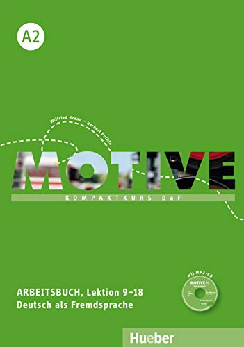 Beispielbild fr Motive: Arbeitsbuch A2 Lektion 9-18 Mit MP3 CD zum Verkauf von Greener Books