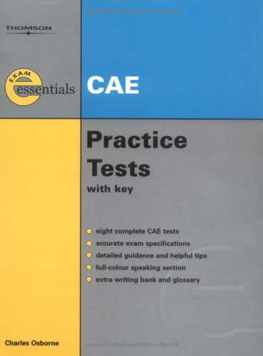 Stock image for Exam Essentials CAE Practice Tests with Key for sale by medimops