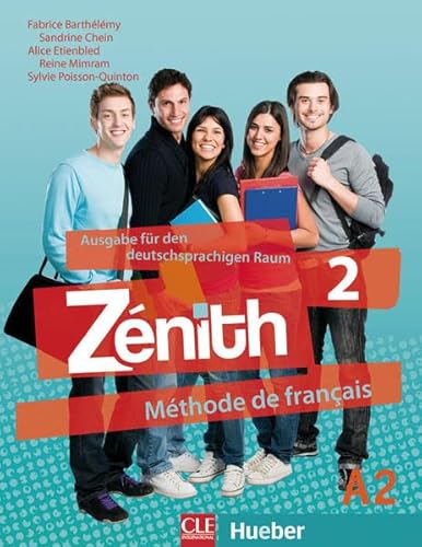 Beispielbild fr Znith 2 Livre de l'lve - Kursbuch Barthlmy, Fabrice; Chein, Sand zum Verkauf von Iridium_Books