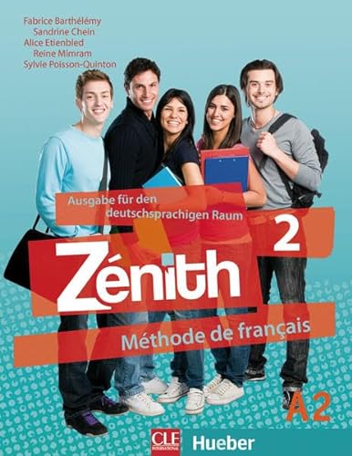 Stock image for Znith 2 Livre de l'lve - Kursbuch Barthlmy, Fabrice; Chein, Sand for sale by Iridium_Books