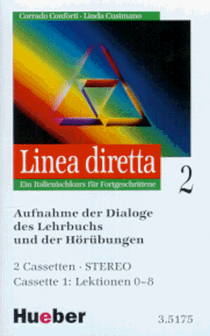 Linea diretta, 2 Cassetten zum Lehrbuch. zu Bd. 2. (9783190351756) by Conforti, Corrado; Cusimano, Linda