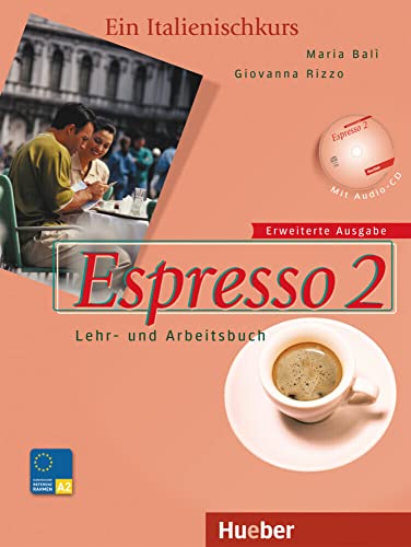 Espresso 2. Erweiterte Ausgabe. Schulbuchausgabe: Ein Italienischkurs / Lehr- und Arbeitsbuch mit integrierter Audio-CD (9783190354399) by BalÃ¬, Maria; Rizzo, Giovanna