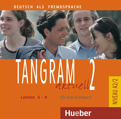Beispielbild fr Tangram aktuell 2. Deutsch als Fremdsprache: Tangram aktuell 2 - Lektion 5-8. CD zum Kursbuch zum Verkauf von medimops