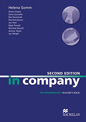 Stock image for in company second Edition - Pre-intermediate: In Company. Pre-Intermediate. Teacher's Book for sale by medimops