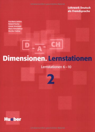 Stock image for Dimensionen- Lernstationen 6 - 10. Lehrwerk Deutsch als Fremdsprache ,ot Sprechbungen auf CD for sale by medimops