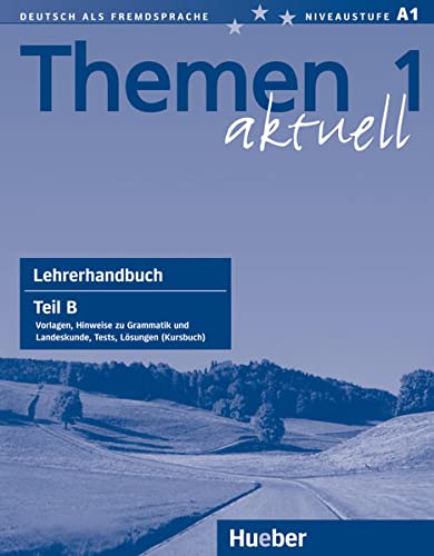 9783190516902: THEMEN AKTUELL 1 Lehrerhdb.B (L.prof.B): Lehrerhandbuch 1B: Vol. 1