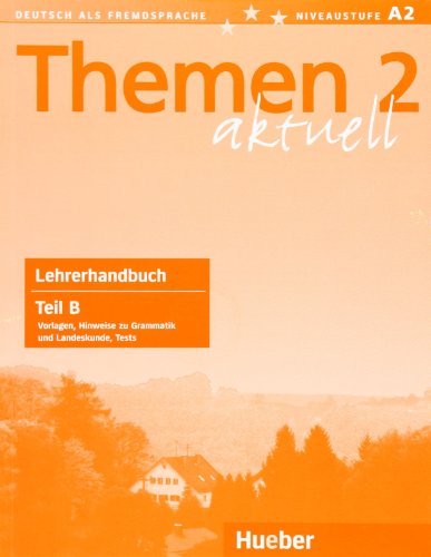 9783190516919: THEMEN AKTUELL 2 Lehrerhdb.B (L.prof.B): Lehrerhandbuch 2B: Vol. 2