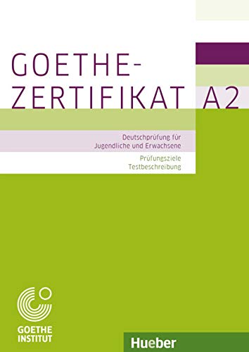 9783190518685: Goethe-Zertifikat A2 - Deutschprufung fur Jugendliche und Erwachsene