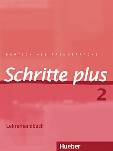 Beispielbild fr Schritte plus 2. Lehrerhandbuch: Deutsch als Fremdsprache zum Verkauf von medimops