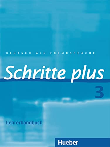 Beispielbild fr Schritte plus 3. Lehrerhandbuch: Deutsch als Fremdsprache. Niveau A2/1 zum Verkauf von medimops