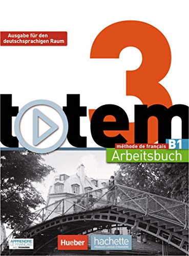 9783190533817: totem 3 - Ausgabe fr den deutschsprachigen Raum. Arbeitsbuch mit Audio-CD und Lsungsheft: mthode de franais