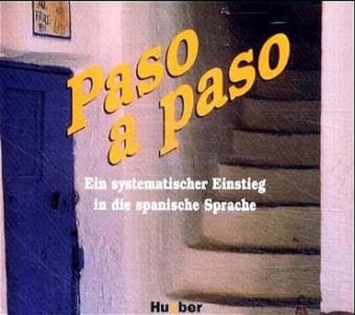 Stock image for Paso a paso. Ein systematischer Einstieg in die Sprache: Paso a paso. 3 Audio-CDs: Ein systematischer Einstieg in die spanische Sprache for sale by medimops