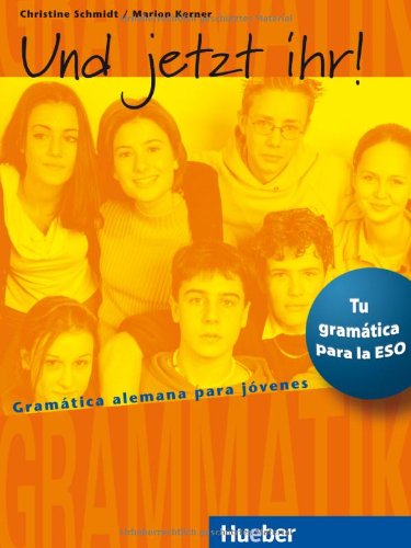 9783190573387: UND JETZT IHR (Gramat.ESO - en esp.) (Gramatica Aleman)