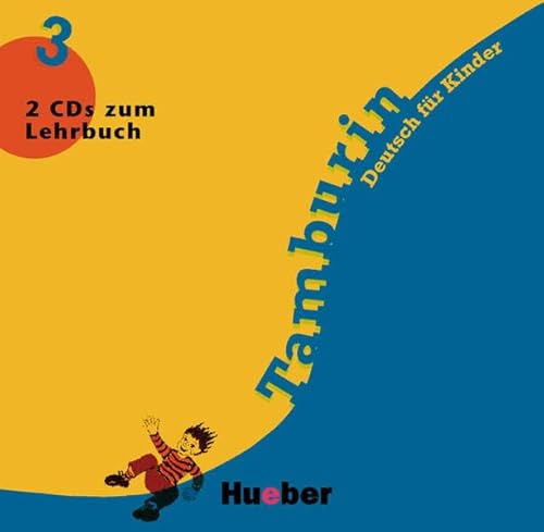 Stock image for Tamburin 3: Tamburin, neue Rechtschreibung, 2 Audio-CDs zum Lehrbuch: Deutsch fr Kinder. CD 1: Hrtexte und bungen zur Aussprache. CD 2: Lieder und Singspiel: Cds 3 (2) for sale by medimops