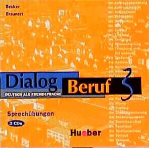 DIALOG BERUF.3.CD x 2 (Ejerc.Orales) (Aleman Comercial) (German Edition) (9783190615926) by Becker, Norbert; Braunert, JÃ¶rg