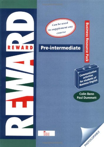 Reward, Pre-Intermediate, Business Resource Pack (9783190625024) by Benn, Colin; Dummett, Paul.