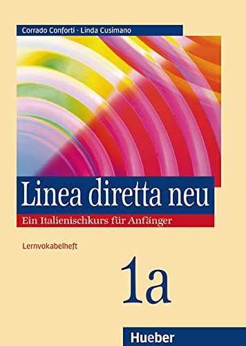 Beispielbild fr Linea diretta neu 1 A. Lernvokabelheft: Ein Italienischkurs fr Anfnger zum Verkauf von Thomas Emig