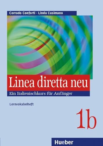 Stock image for Linea diretta neu 1b. Ein Italienischkurs fr Anfnger. Lernvokabelheft for sale by medimops