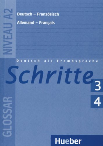 Schritte 3. Deutsch als Fremdsprache / Schritte 3+4: .Deutsch als Fremdsprache / Glossar Deutsch-Französisch - Glossaire Allemand-Français - Hilpert, Silke, Specht, Franz