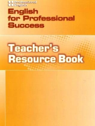 English for Professional Success. Teacher's Resource Book (9783190729548) by Milner, Martin
