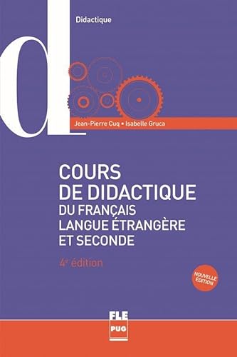 Beispielbild fr Cours de didactique du franais langue trangre et seconde zum Verkauf von Blackwell's