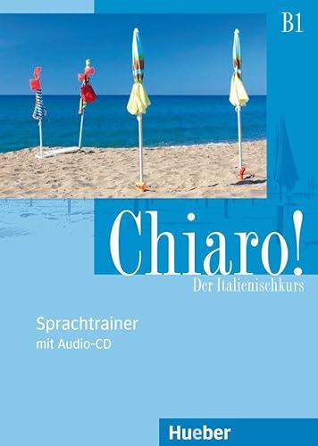 Beispielbild fr Chiaro! B1. Sprachtrainer mit Audio-CD zum Verkauf von medimops