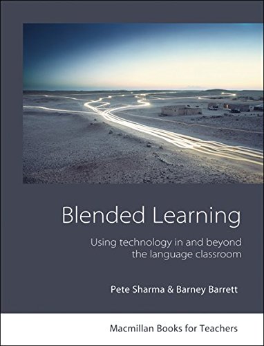 Stock image for Blended Learning: Using technology in and beyond the language classroom.Macmillan Books for Teachers for sale by medimops