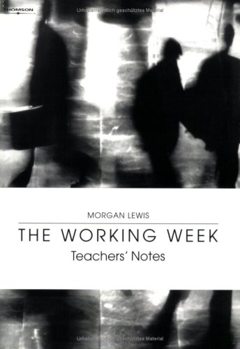 The Working Week. Teacher's Notes (9783190829248) by Hill, Jimmie