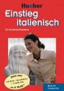 Stock image for Einstieg Italienisch fr Kurzentschlossene. Package for sale by medimops