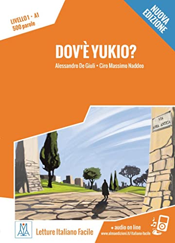 Stock image for Livello 1 Dov' Yukio? Nuovo Edizione -Language: italian for sale by GreatBookPrices