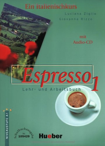 9783190953257: Espresso 1. Ein Italienischkurs: Espresso 1. Schulbuchausgabe. Mit CD. Ein Italienischkurs. (Ohne Lsungen). (Lernmaterialien)