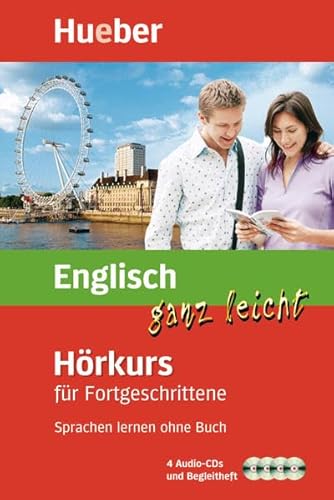 Beispielbild fr Englisch ganz leicht Hrkurs fr Fortgeschrittene. 4 CDs: Sprachen lernen ohne Buch zum Verkauf von medimops