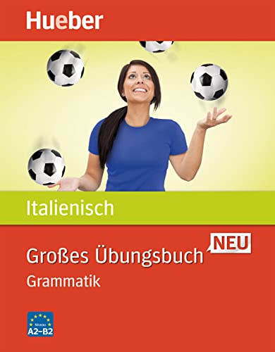 Beispielbild fr Groes bungsbuch Neu: Groes bungsbuch Italienisch Neu: Grammatik zum Verkauf von medimops