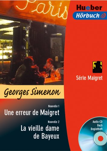 9783191095192: Une erreur de Maigret / La vieille dame de Bayeux. Lektre & CD