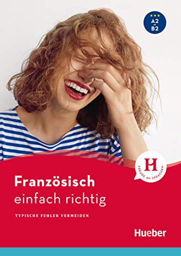Imagen de archivo de Franzsisch - einfach richtig -Language: french a la venta por GreatBookPrices