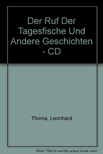 9783191216702: Der Ruf der Tagesfische und andere Geschichten - CD